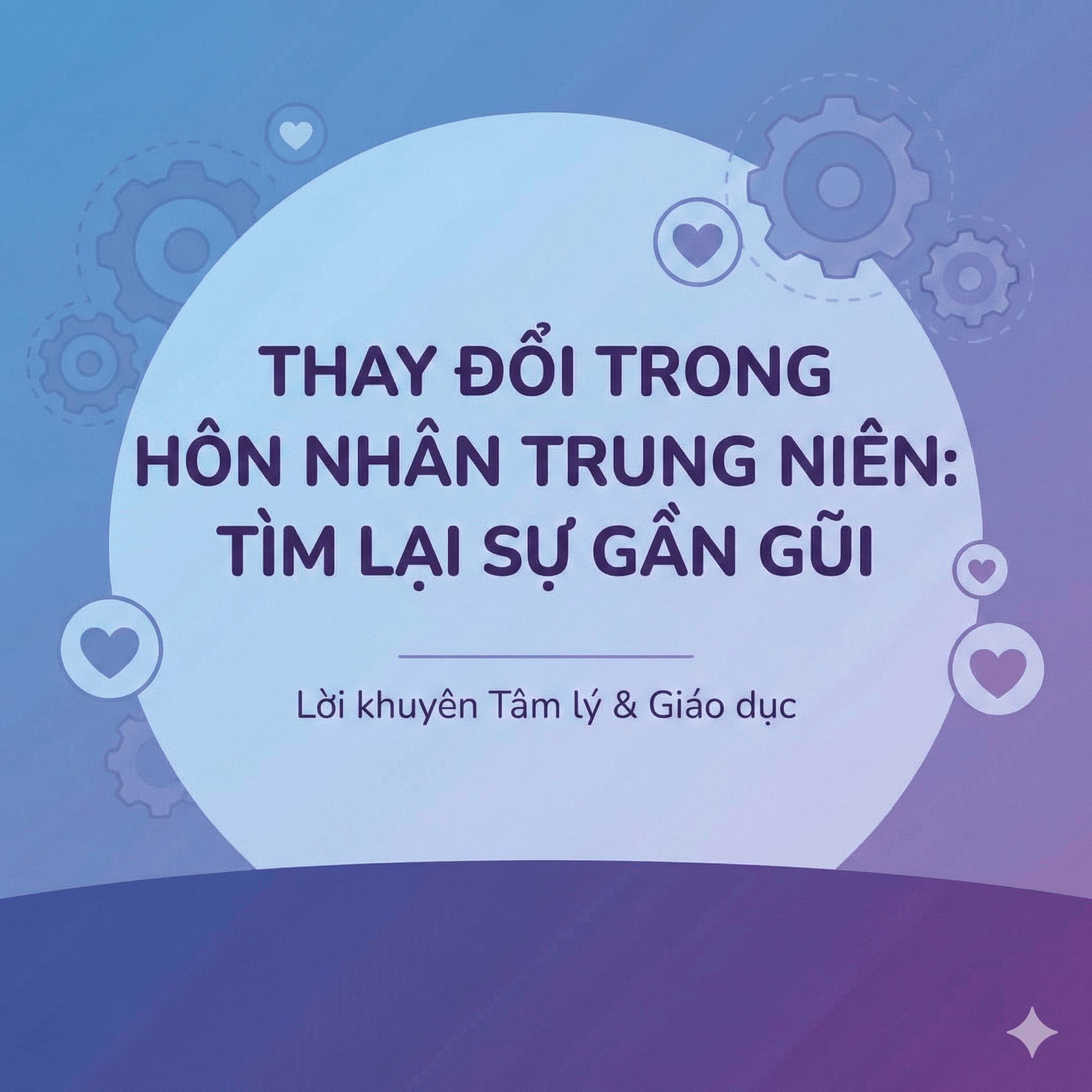 Hôn Nhân Lâu Năm - Làm Thế Nào Để Duy Trì Hạnh Phúc?